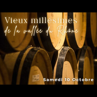 Le 10/10/2026, Soirée dégustation à Colmar – Vieux millésimes de la Vallée du Rhône